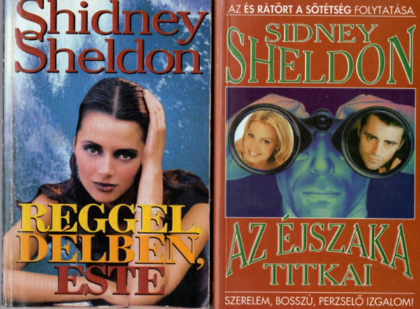 2 db Sidney Sheldon regny : Az jszaka titkai  + Reggel, dlben, este