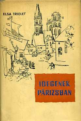Idegenek P�rizsban
