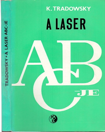 A laser ABC-je