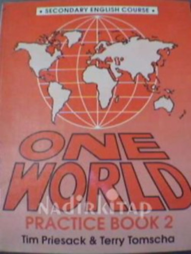 One World Practice Book 2  /The Cassel Secondary English Course/