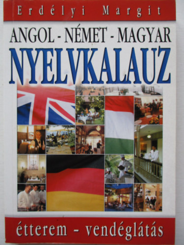 Angol-nmet-magyar nyelvkalauz - tterem - vendglts