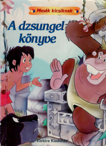 A dzsungel knyve- mesk kicsiknek