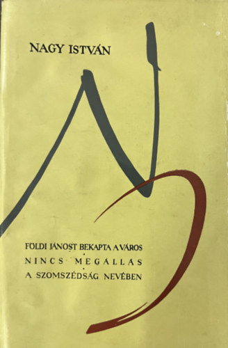 Nagy Istv�n - F�ldi J�nost bekapta a v�ros-Nincs meg�ll�s-A szomsz�ds�g nev�ben