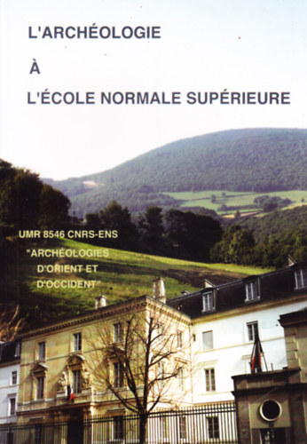 L'arch�ologie a l'�cole normale sup�rieure