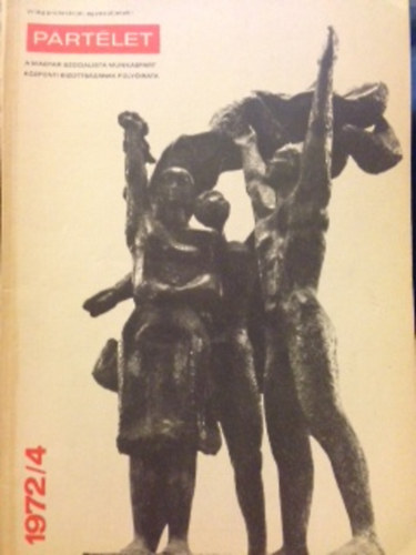 P�rt�let 1972/4 XVII. �vfolyam �prilis