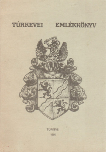 �rsi Julianna  (szerk.) - T�rkevei eml�kk�nyv