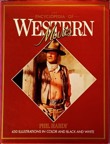 The Encyclopedia of Western Movies