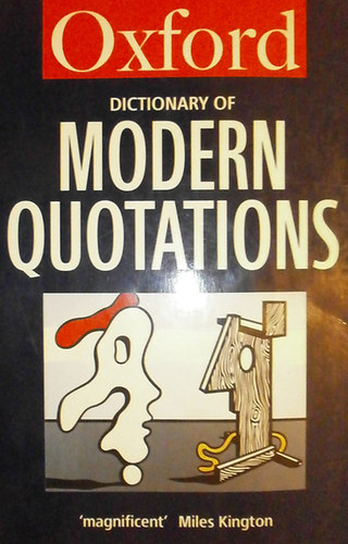 Oxford Dictionary of Modern Quotations