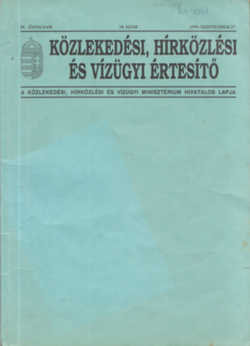 Dr. Valnicsek Gyula - Kzlekedsi, hrkzlsi s vzgyi rtest IV. vfolyam, 19. szm - 1993. szeptember 27.