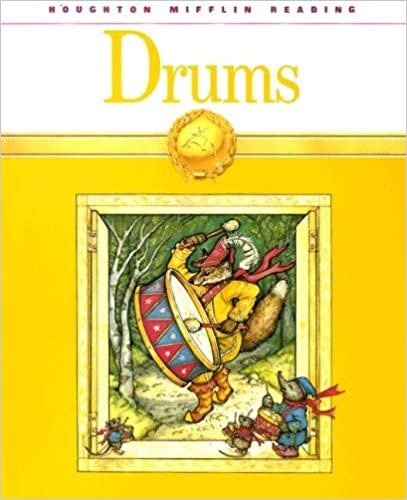 Drums: Level C (Houghton Mifflin Reading) by William K. Durr