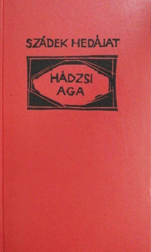 H�dzsi aga