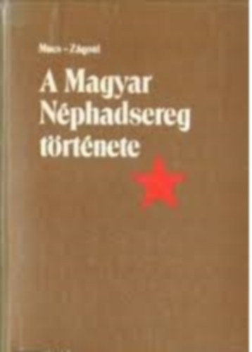 A Magyar Nphadsereg trtnete 1945-1959