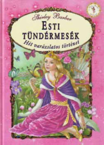 Shirley Barber - Esti tndrmesk - Ht varzslatos trtnet