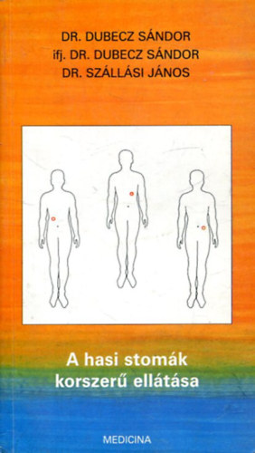 A hasi stom�k korszer� ell�t�sa