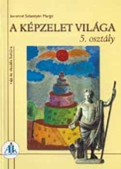 A kpzelet vilga 5. o.