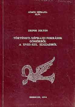 Trtneti-nprajzi forrsok Gmrbl a XVIII-XIX. szzadbl