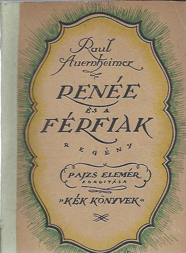 Raoul Auernheimer - Rene s a frfiak