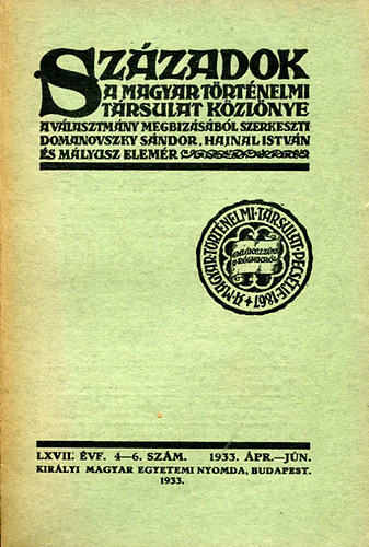 Szzadok (A Magyar Trtnelmi Trsulat Kzlnye) 1933. pr.-Jn.