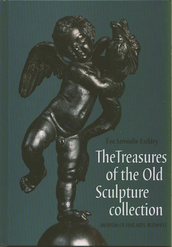 The Treasures of the Old Sculpture collection