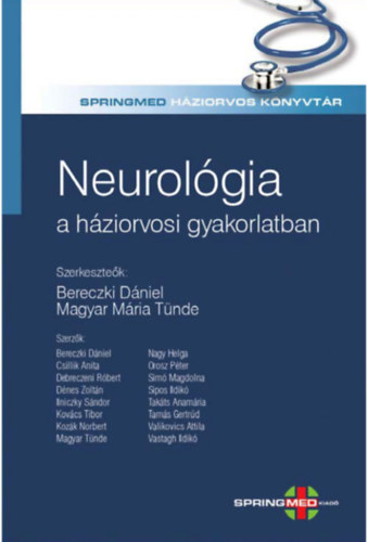 Prof. Dr. Magyar Mria Tnde dr. Bereczki Dniel - Neurolgia a hziorvosi gyakorlatban