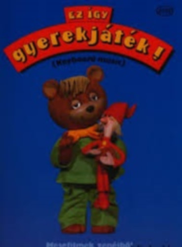 Ez �gy gyerekj�t�k! (Keyboard music) - Mesefilmek zen�ib�l