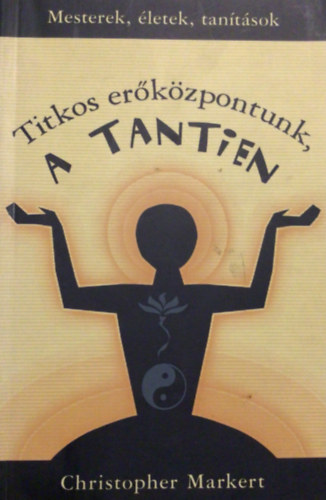 Titkos er�k�zpontunk, a Tantien
