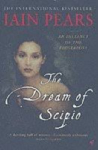 Iain Pears - The Dream of Scipio