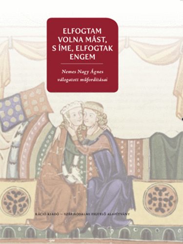 Elfogtam volna m�st, s �me, elfogtak engem