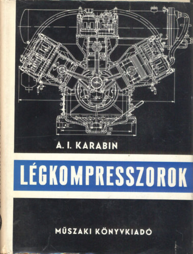 A. I. Karabin - Légkompresszorok