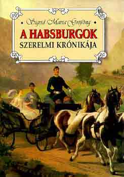 A Habsburgok szerelmi krnikja