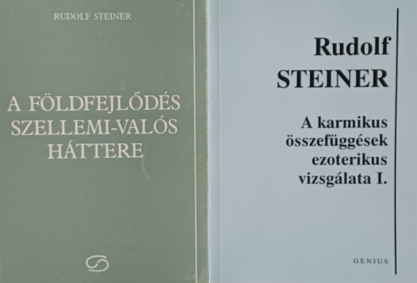 Rudolf Steiner - A fldfejlds szellemi-vals httere + A karmikus sszefggsek ezoterikus vizsglata I. (2 m)