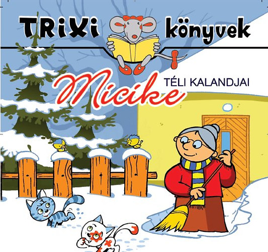 Micike tli kalandjai