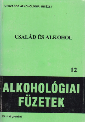 Dr. Gayer Gyuln - Csald s alkohol