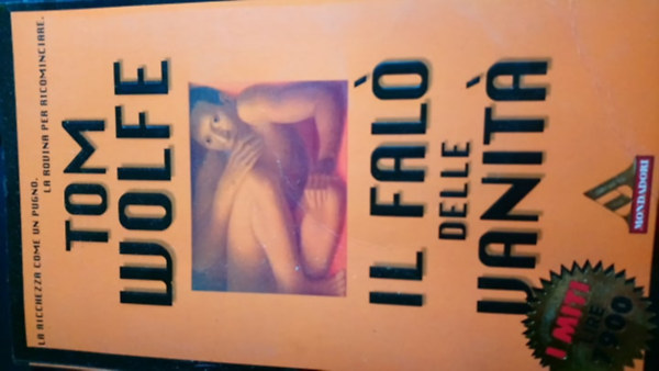 Tom Wolfe - Il falo delle vanita