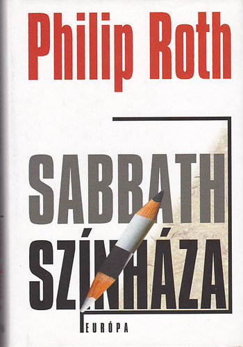 Philip Roth - Sabbath sznhza