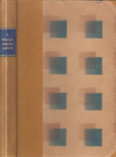 A biolgia magyar ttri