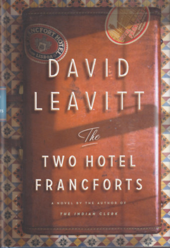 David Leavitt - The Two Hotel Francforts