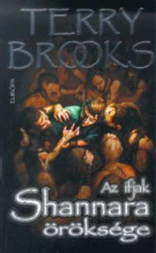 Terry Brooks - Az ifjak - Shannara rksge