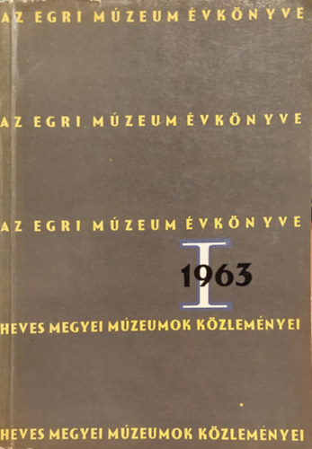 Az Egri M�zeum �vk�nyve I. 1963