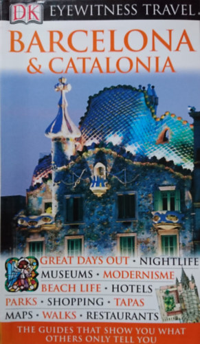 Eyewitness Barcelona & Catalonia