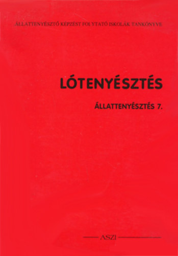 Ltenyszts (llattenyszts 7.)