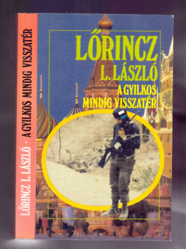 A gyilkos mindig visszatr