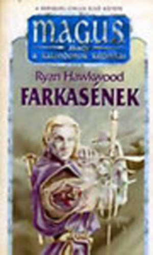 Ryan Hawkwood - Farkasnek (M.A.G.U.S.)