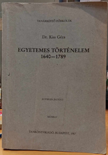 Egyetemes trtnelem 1640-1789