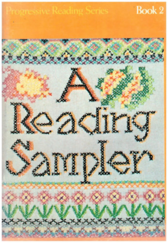 A Reading Sampler - Book 2 - (Progressive Reading Series)
