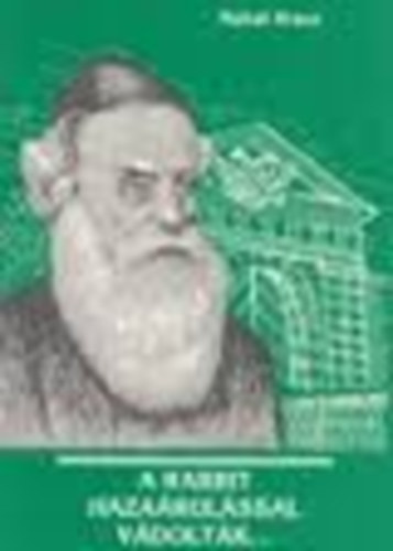 A rabbit haza�rul�ssal v�dolt�k... - A ch�b�d chaszidizmus ...