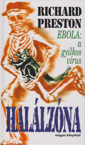 Hallzna (Ebola: a gyilkos vrus)