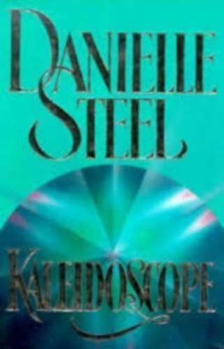 Danielle Steel - Kaleidoscope