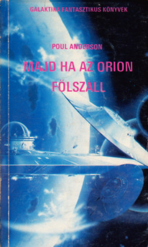 Majd ha az Orion flszll