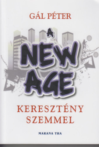 A New Age kereszt�ny szemmel